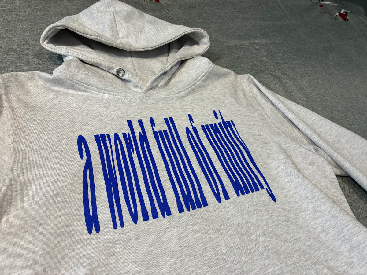 A World Full of Unity Hoodie